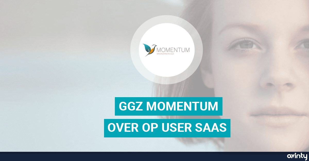 GGZ Momentum is live met USER SaaS